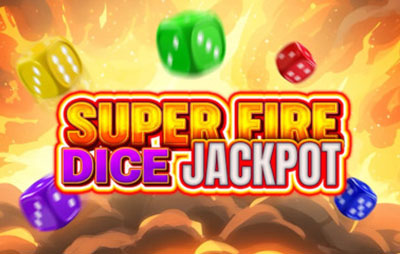 Super Fire Dice Jackpot